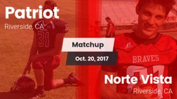 Matchup: Patriot  vs. Norte Vista  2017