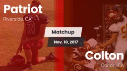 Matchup: Patriot  vs. Colton  2017
