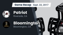 Recap: Patriot  vs. Bloomington  2017