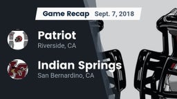 Recap: Patriot  vs. Indian Springs  2018
