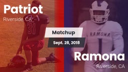 Matchup: Patriot  vs. Ramona  2018