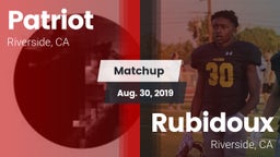 Matchup: Patriot  vs. Rubidoux  2019