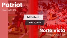Matchup: Patriot  vs. Norte Vista  2019