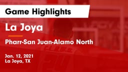 La Joya  vs Pharr-San Juan-Alamo North  Game Highlights - Jan. 12, 2021