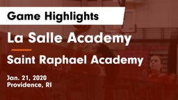 La Salle Academy vs Saint Raphael Academy Game Highlights - Jan. 21, 2020
