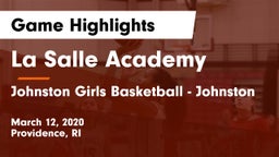 La Salle Academy vs Johnston  Girls Basketball - Johnston Game Highlights - March 12, 2020