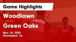 Woodlawn  vs Green Oaks  Game Highlights - Nov. 24, 2020