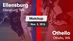 Matchup: Ellensburg High vs. Othello  2016