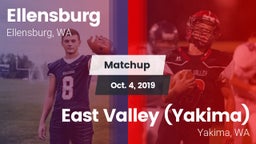 Matchup: Ellensburg High vs. East Valley  (Yakima) 2019
