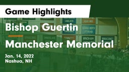 Bishop Guertin  vs Manchester Memorial  Game Highlights - Jan. 14, 2022