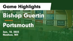 Bishop Guertin  vs Portsmouth  Game Highlights - Jan. 18, 2023