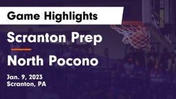Scranton Prep  vs North Pocono  Game Highlights - Jan. 9, 2023