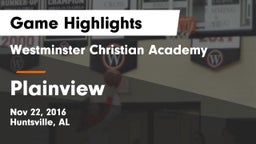 Westminster Christian Academy vs Plainview  Game Highlights - Nov 22, 2016