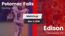 Matchup: Potomac Falls High S vs. Edison  2016