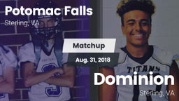 Matchup: Potomac Falls High S vs. Dominion  2018