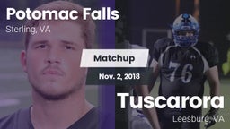 Matchup: Potomac Falls High S vs. Tuscarora  2018
