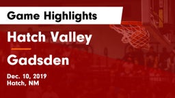 Hatch Valley  vs Gadsden Game Highlights - Dec. 10, 2019