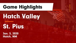 Hatch Valley  vs St. Pius  Game Highlights - Jan. 3, 2020