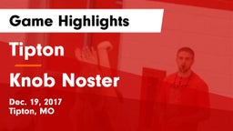Tipton  vs Knob Noster  Game Highlights - Dec. 19, 2017