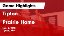 Tipton  vs Prairie Home Game Highlights - Jan. 2, 2018