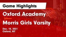 Oxford Academy  vs Morris Girls Varsity Game Highlights - Dec. 18, 2021
