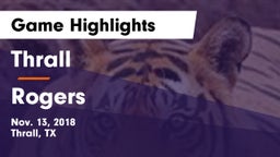 Thrall  vs Rogers  Game Highlights - Nov. 13, 2018