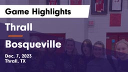 Thrall  vs Bosqueville  Game Highlights - Dec. 7, 2023