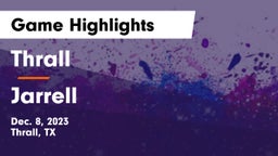 Thrall  vs Jarrell  Game Highlights - Dec. 8, 2023