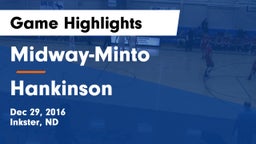 Midway-Minto  vs Hankinson  Game Highlights - Dec 29, 2016