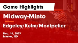 Midway-Minto  vs Edgeley/Kulm/Montpelier Game Highlights - Dec. 16, 2023