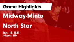 Midway-Minto  vs North Star Game Highlights - Jan. 18, 2024