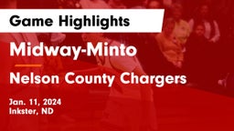 Midway-Minto  vs Nelson County Chargers Game Highlights - Jan. 11, 2024