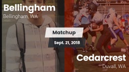 Matchup: Bellingham High vs. Cedarcrest  2018