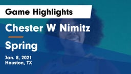 Chester W Nimitz  vs Spring  Game Highlights - Jan. 8, 2021