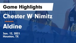 Chester W Nimitz  vs Aldine  Game Highlights - Jan. 12, 2021