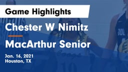Chester W Nimitz  vs MacArthur Senior  Game Highlights - Jan. 16, 2021