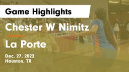 Chester W Nimitz  vs La Porte  Game Highlights - Dec. 27, 2022