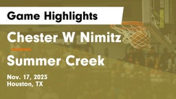 Chester W Nimitz  vs Summer Creek  Game Highlights - Nov. 17, 2023