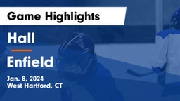 Hall  vs Enfield  Game Highlights - Jan. 8, 2024
