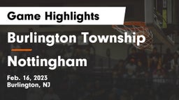 Burlington Township  vs Nottingham Game Highlights - Feb. 16, 2023