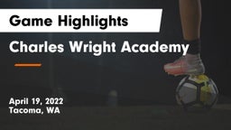 Charles Wright Academy Game Highlights - April 19, 2022
