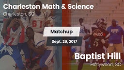 Matchup: Charleston Math & Sc vs. Baptist Hill  2017