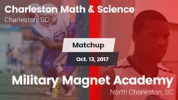Matchup: Charleston Math & Sc vs. Military Magnet Academy  2017