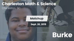 Matchup: Charleston Math & Sc vs. Burke 2019