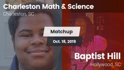 Matchup: Charleston Math & Sc vs. Baptist Hill  2019