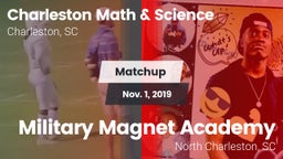 Matchup: Charleston Math & Sc vs. Military Magnet Academy  2019