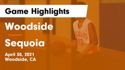 Woodside  vs Sequoia  Game Highlights - April 30, 2021