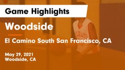 Woodside  vs El Camino  South San Francisco, CA Game Highlights - May 29, 2021