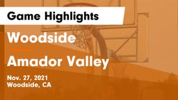 Woodside  vs Amador Valley  Game Highlights - Nov. 27, 2021