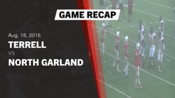 Recap: Terrell  vs. North Garland  2016